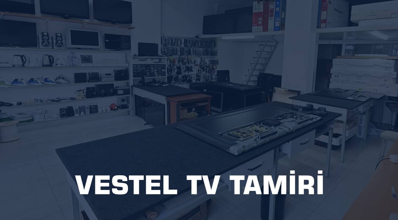 Kayseri Vestel TV Tamiri